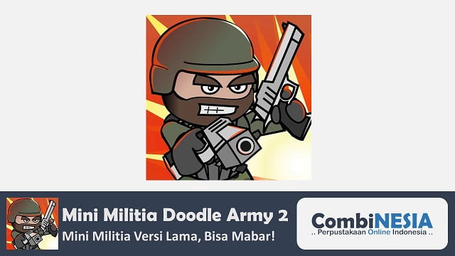 Download Mini Militia Versi Lama
