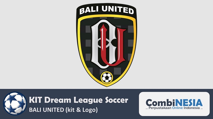 Kit DLS Bali United