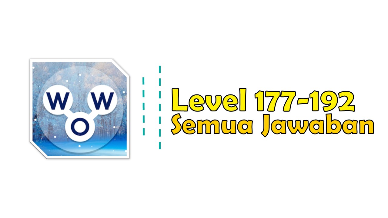 WOW Level 177,178, 179, 180, 181, 182, 183, 184, 185, 186, 187, 188, 189, 190, 191 dan 192